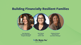 Building Financially Resilient Families Life Money you live event