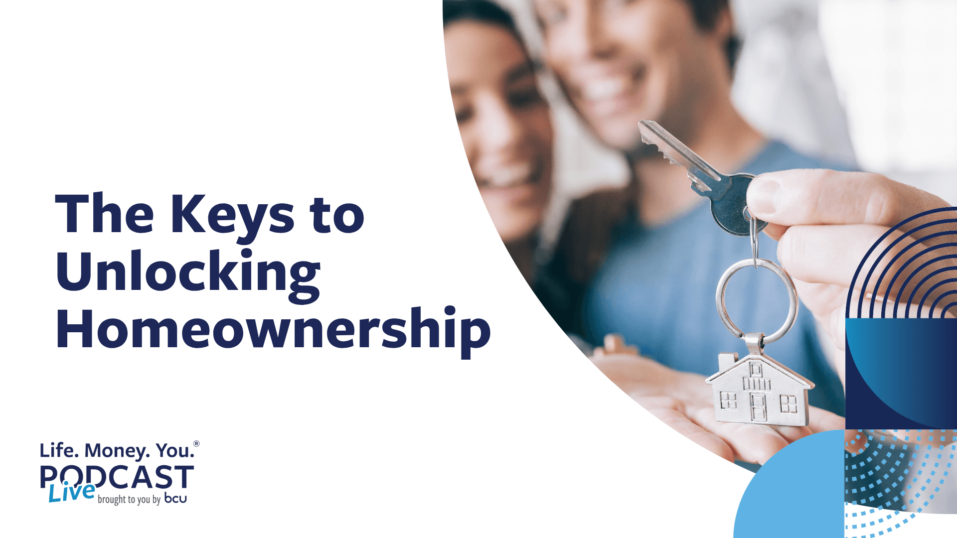 The Keys to Unlocking a Homeownership live event